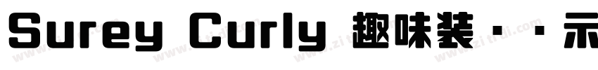 Surey Curly 趣味装饰显示字体字体转换